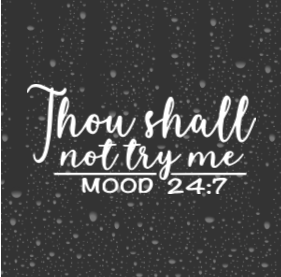 Thou Shall Not Try Me Decal | Glitter